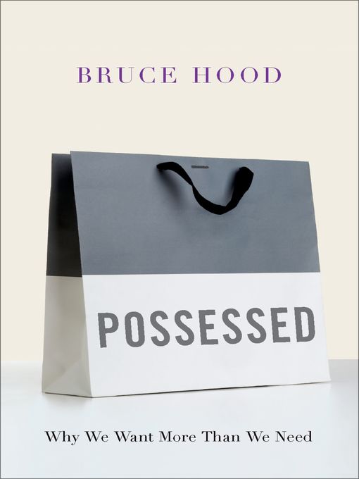 Title details for Possessed by Bruce Hood - Wait list